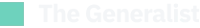 The Generalist